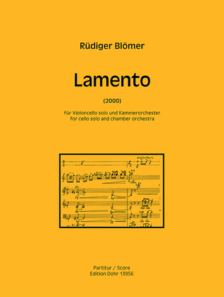 Lamento für Violoncello solo und Kammerorchester (2000)