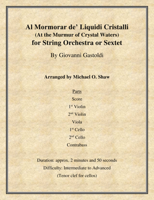 Al Mormorar de’ Liquidi Cristalli by Giovanni Gastoldi for String Orchestra (or String Sextet)