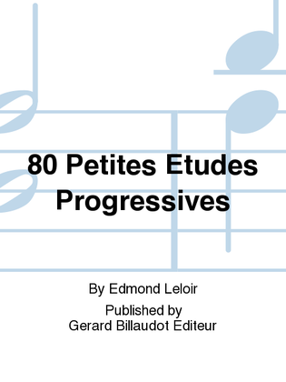 80 Petites Etudes Progressives