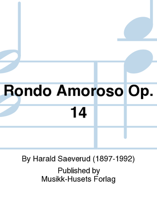 Rondo Amoroso Op. 14