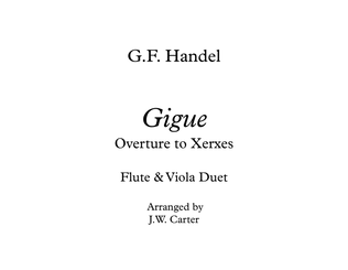 Gigue (Xerxes Overture) for Flute & Viola Duet