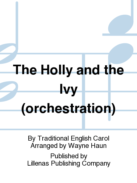 The Holly and the Ivy (orchestration)