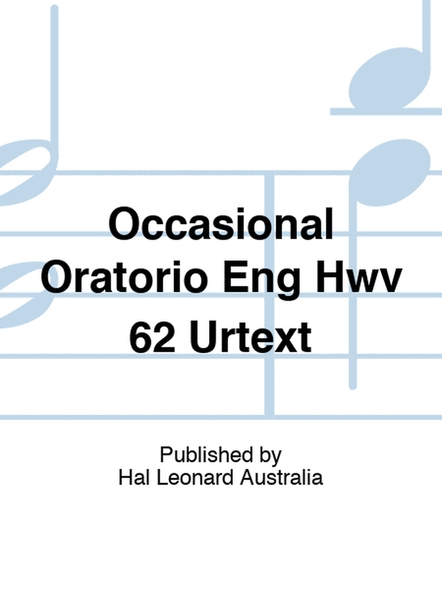 Occasional Oratorio Eng Hwv 62 Urtext