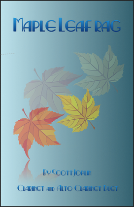 Book cover for Maple Leaf Rag, by Scott Joplin, Clarinet and Alto Clarinet Duet