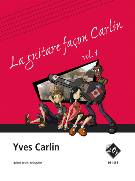 La guitare facon Carlin - Volume 1