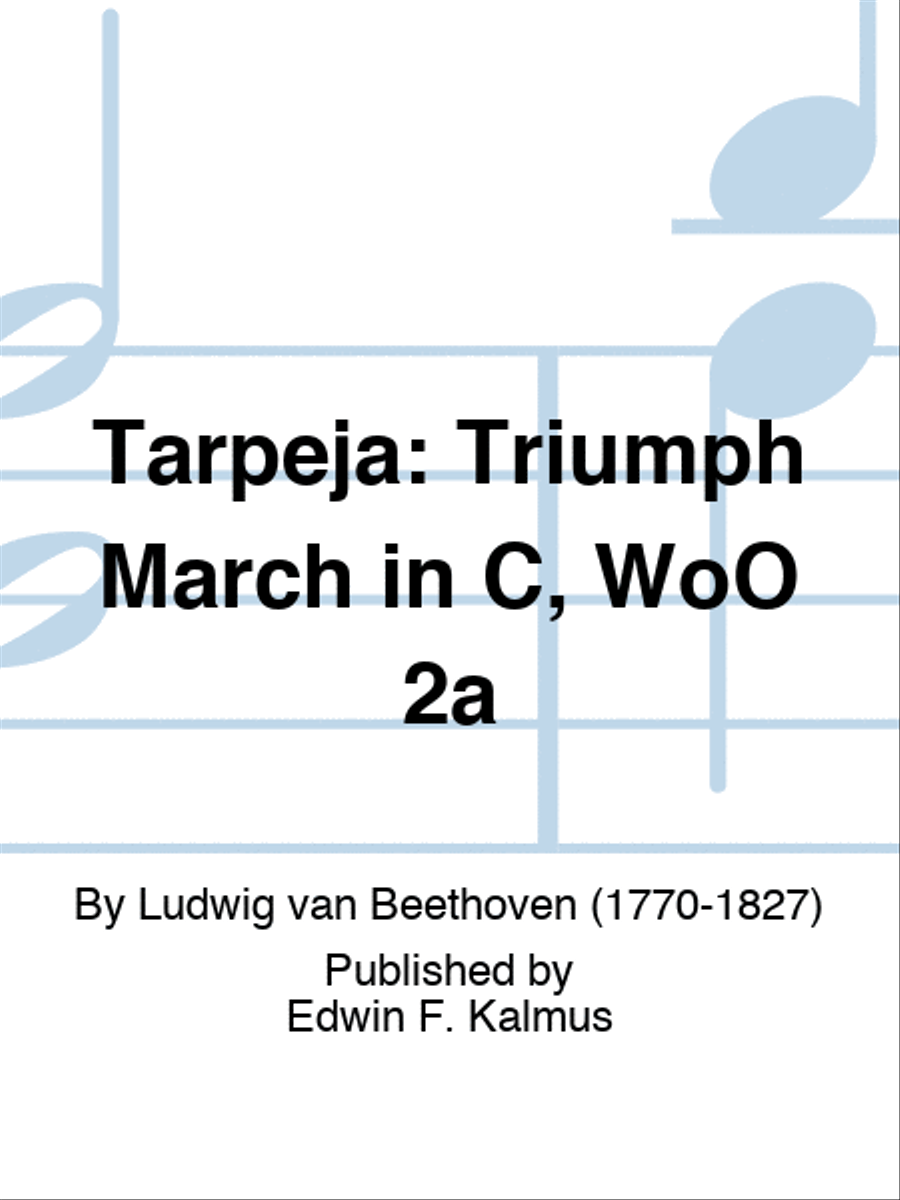 Tarpeja: Triumph March in C, WoO 2a Score scores gallery preview page 1