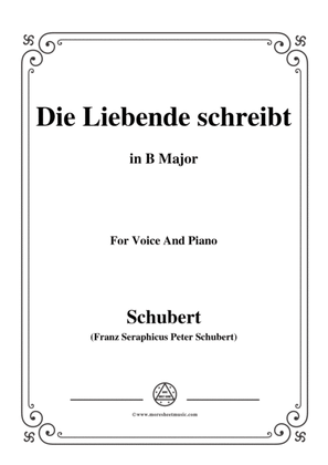 Schubert-Die Liebende schreibt,in B Major,Op.165 No.1,for Voice and Piano