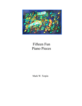Fifteen Fun Piano Pieces