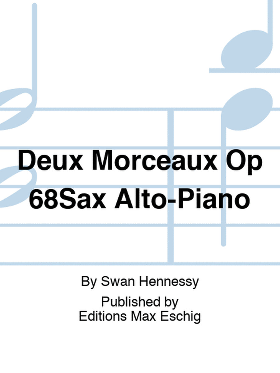 Deux Morceaux Op 68Sax Alto-Piano