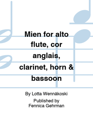 Mien for alto flute, cor anglais, clarinet, horn & bassoon