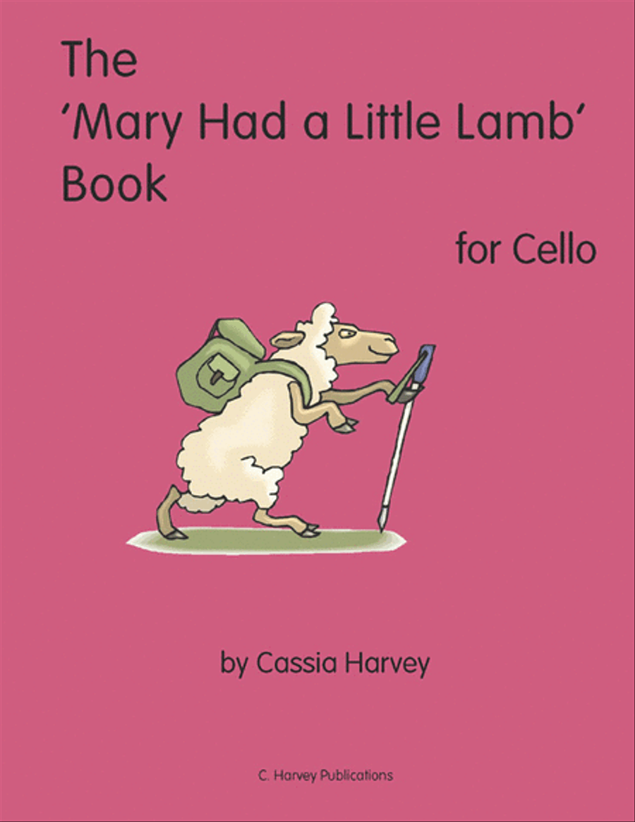 The 'Mary Had a Little Lamb' Book for Cello Cello scores gallery preview page 1