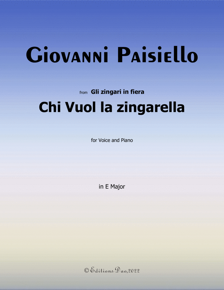 Book cover for Chi Vuol la zingarella, by Paisiello, in E Major