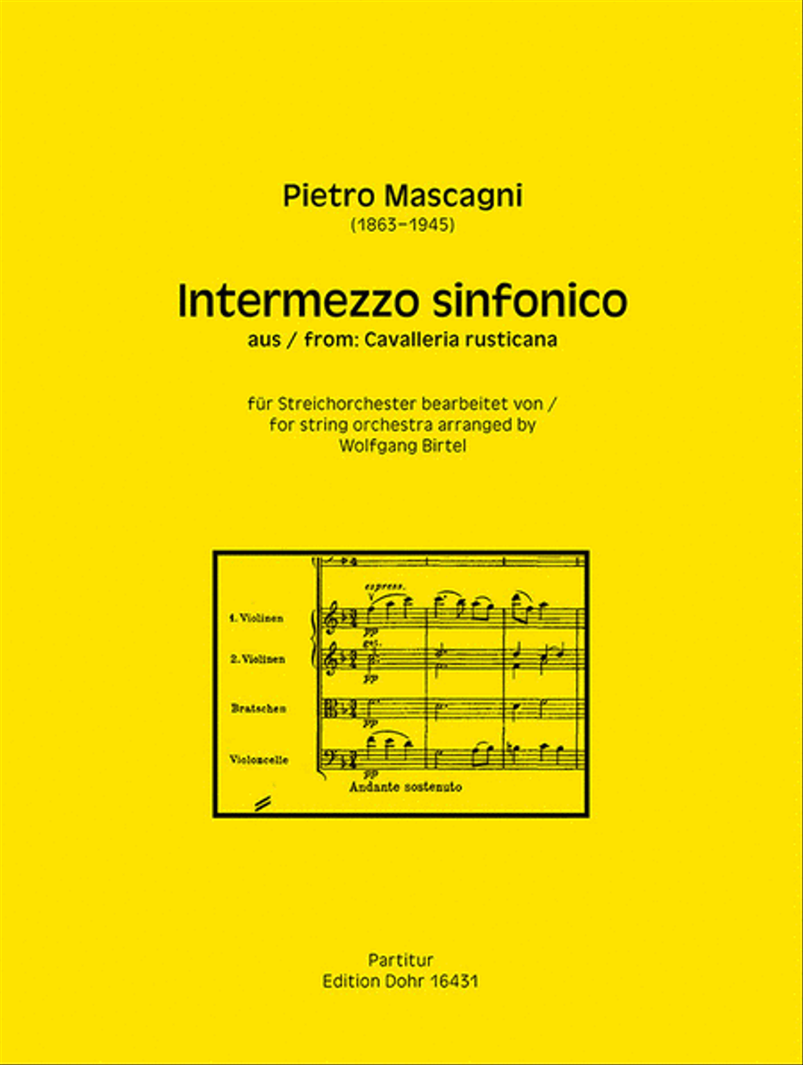 Intermezzo sinfonico (für Streichorchester) (aus "Cavalleria rusticana")