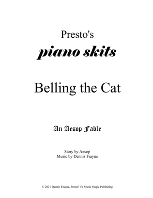 Belling the Cat, an Aesop Fable (Presto's Piano Skits)