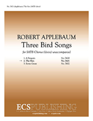 Three Bird Songs: 2. The Hen