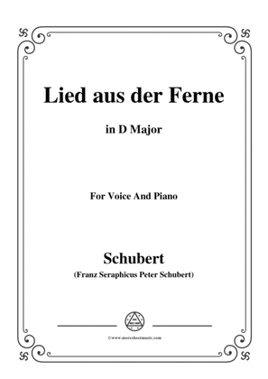 Schubert-Lied aus der Ferne,in D Major,for Voice&Piano