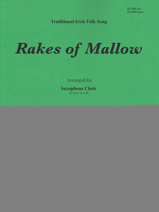 Rakes Of Mallow - Irish - Sax Chr -saattb