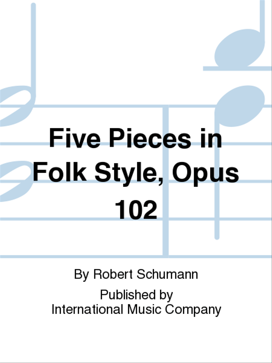 Five Pieces In Folk Style, Opus 102 Piano Accompaniment scores gallery preview page 1