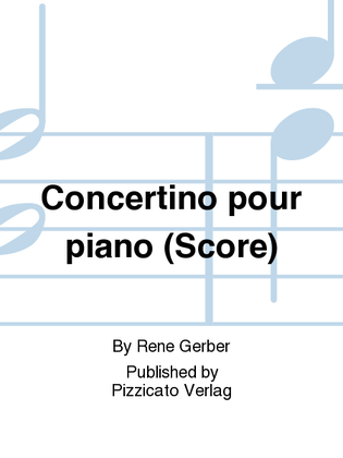 Concertino pour piano (Score)