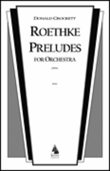 Roethke Preludes