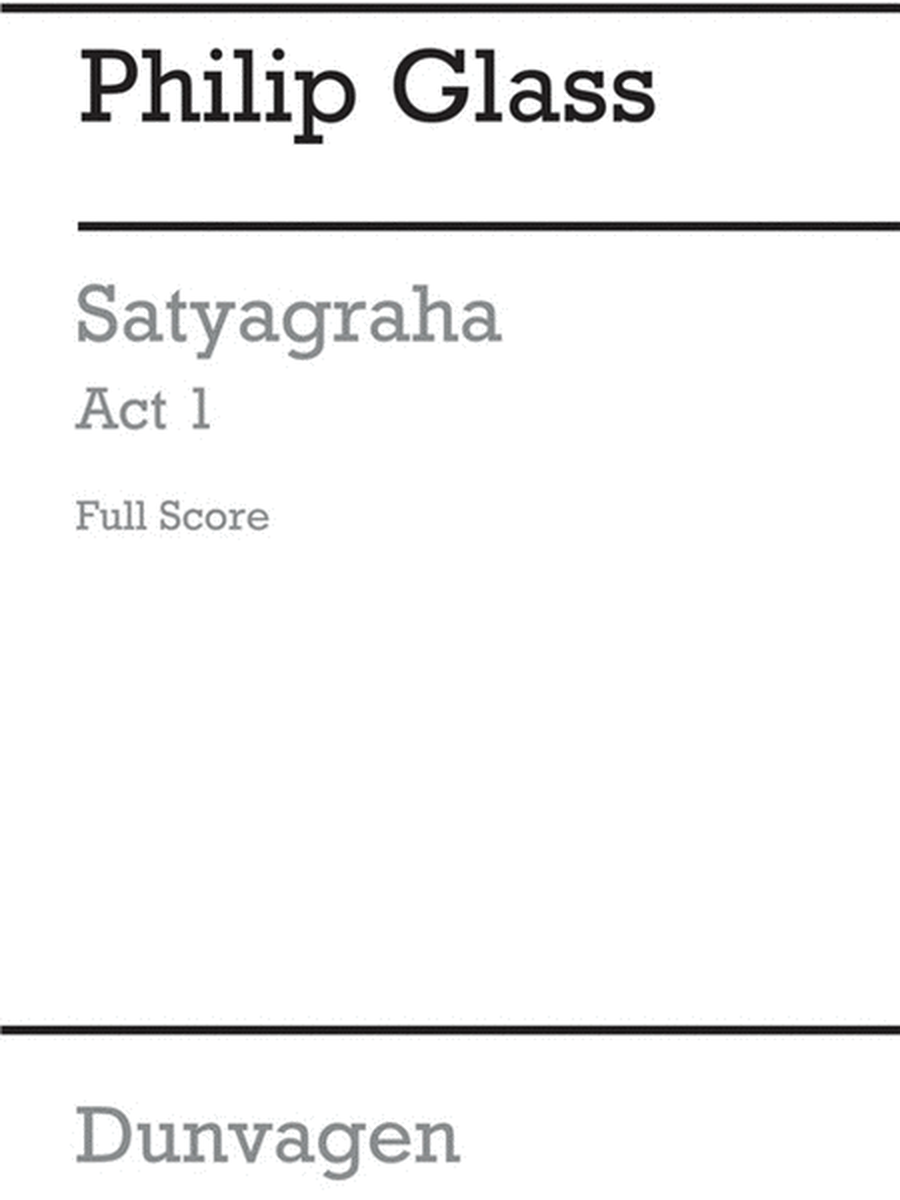 Glass - Satyagraha Full Score