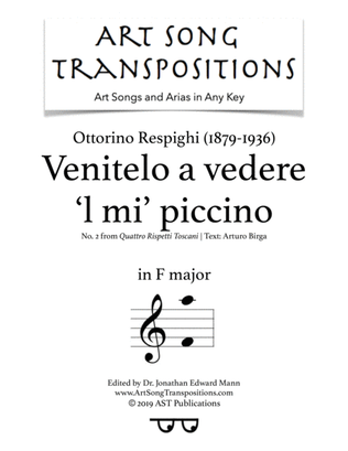 Book cover for RESPIGHI: Venitelo a vedere 'l mi' piccino (transposed to F major)