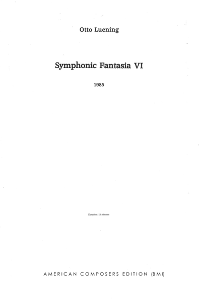 [Luening] Symphonic Fantasia No. 6