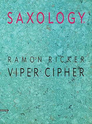 Saxology -- Viper Cipher