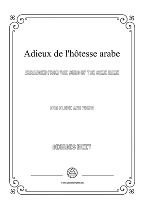 Bizet-Adieux de l'hôtesse arabe,for Flute and Piano