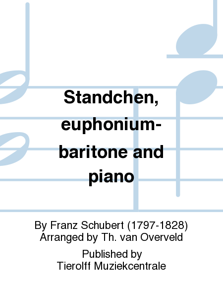 Standchen, euphonium-baritone and piano