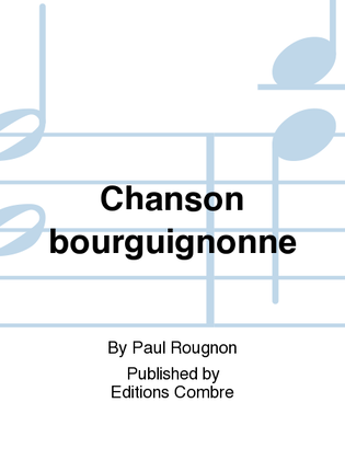 Chanson bourguignonne