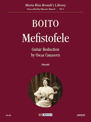 Mefistofele. Guitar Reduction by Oscar Chilesotti
