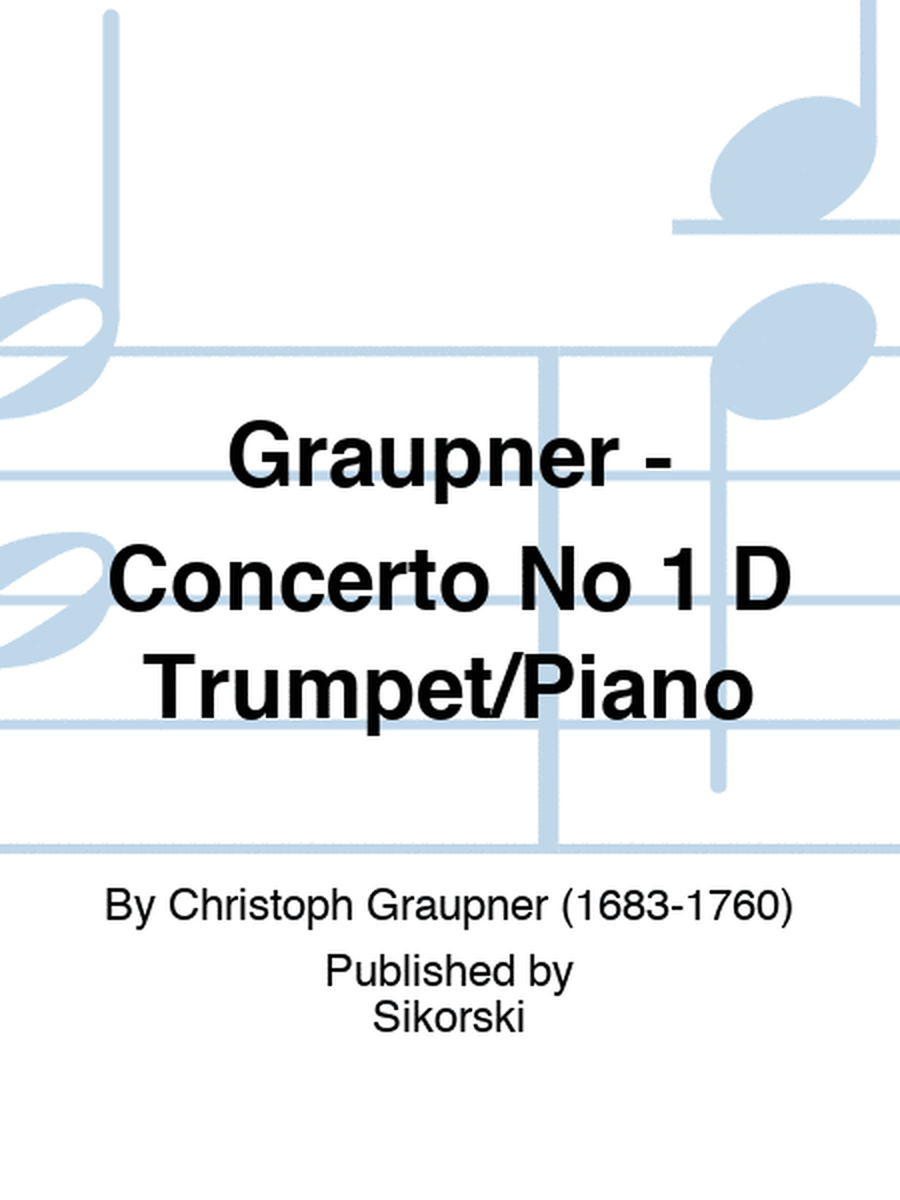 Graupner - Concerto No 1 D Trumpet/Piano