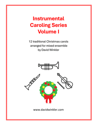 Instrumental Caroling Series, Volume 1