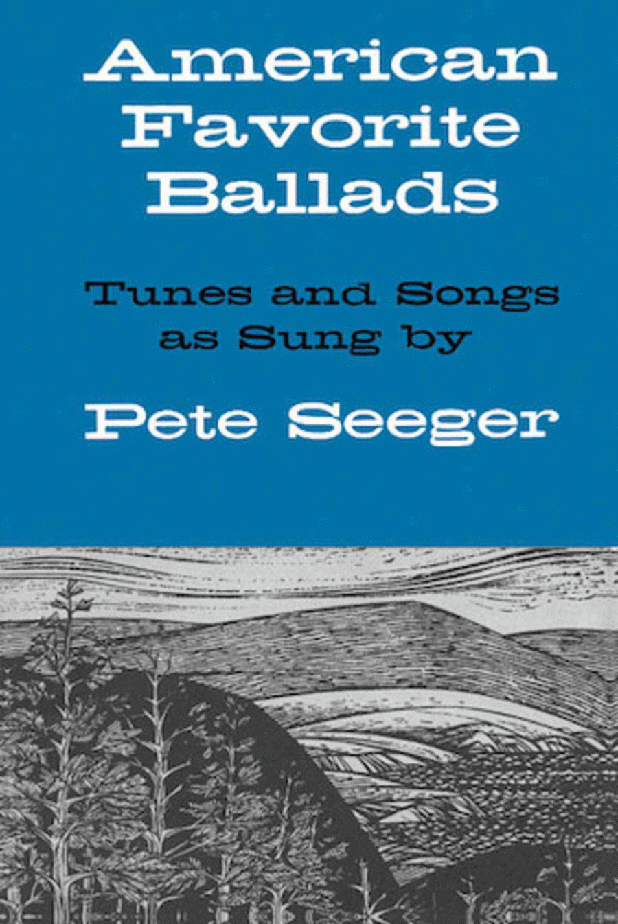 American Favorite Ballads – Tunes and Songs As Sung by Pete Seeger Collection / Songbook scores gallery preview page 1
