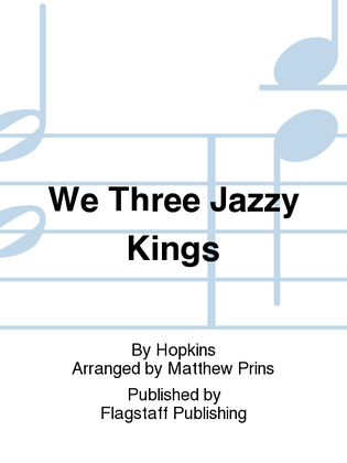 We Three Jazzy Kings