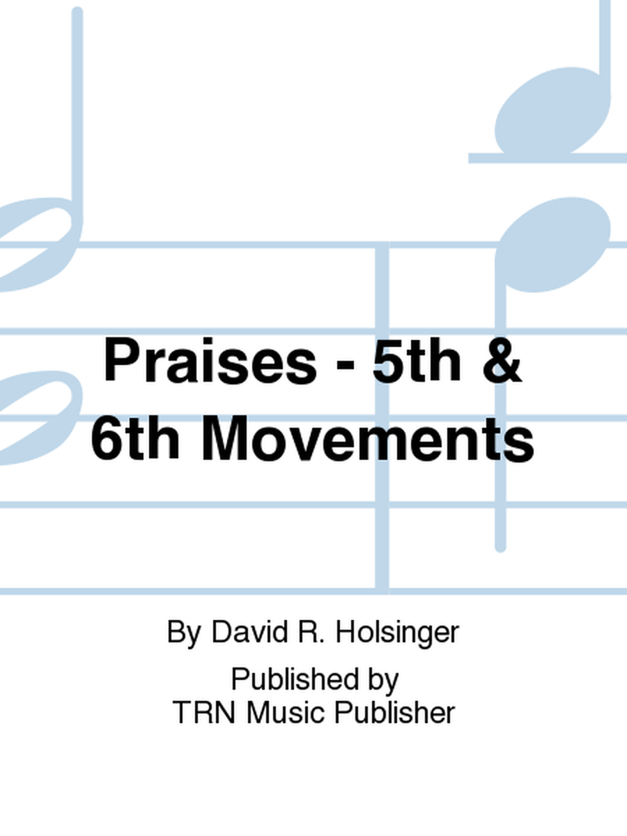 Praises - 5th & 6th Movements image number null