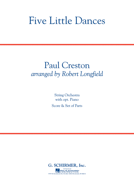 Paul Creston : Five Little Dances