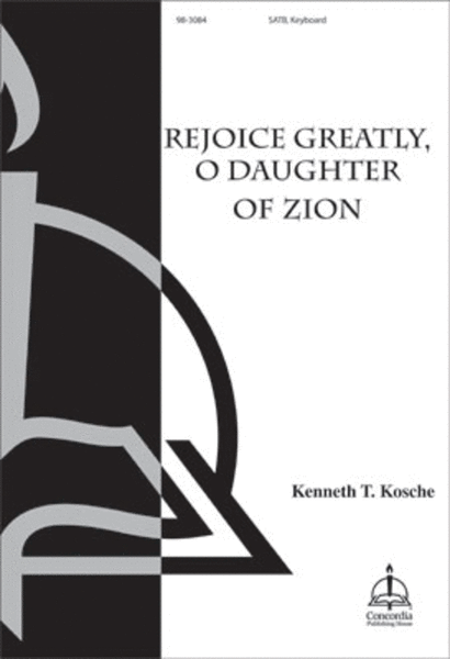 Rejoice Greatly, O Daughter of Zion (Kosche) image number null