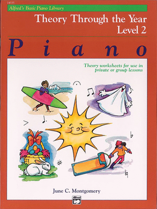 Book cover for Alfred's Basic Piano Course Theory Through the Year, Level 2