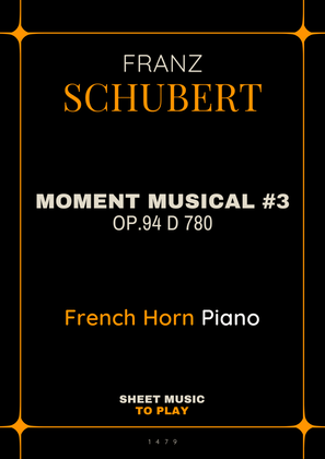 Moment Musical No.3, Op.94 - French Horn and Piano (Full Score and Parts)