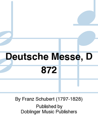 Deutsche Messe, D 872