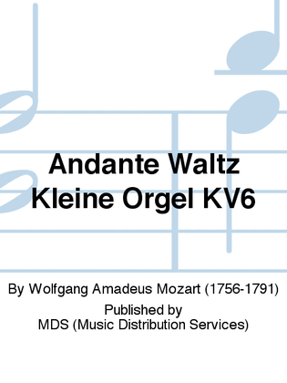 Book cover for ANDANTE WALTZ KLEINE ORGEL KV6
