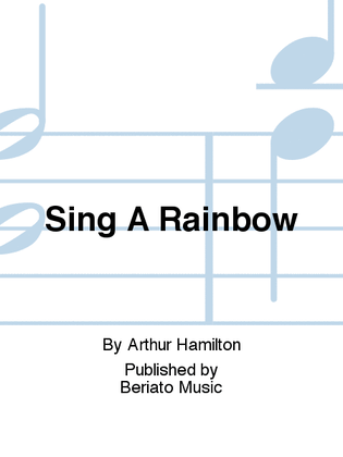 Sing A Rainbow