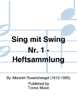 Sing mit Swing Nr. 1 - Heftsammlung