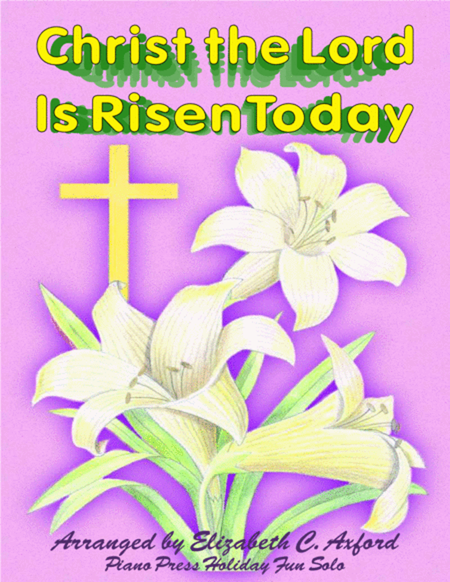 Christ the Lord Is Risen Today image number null