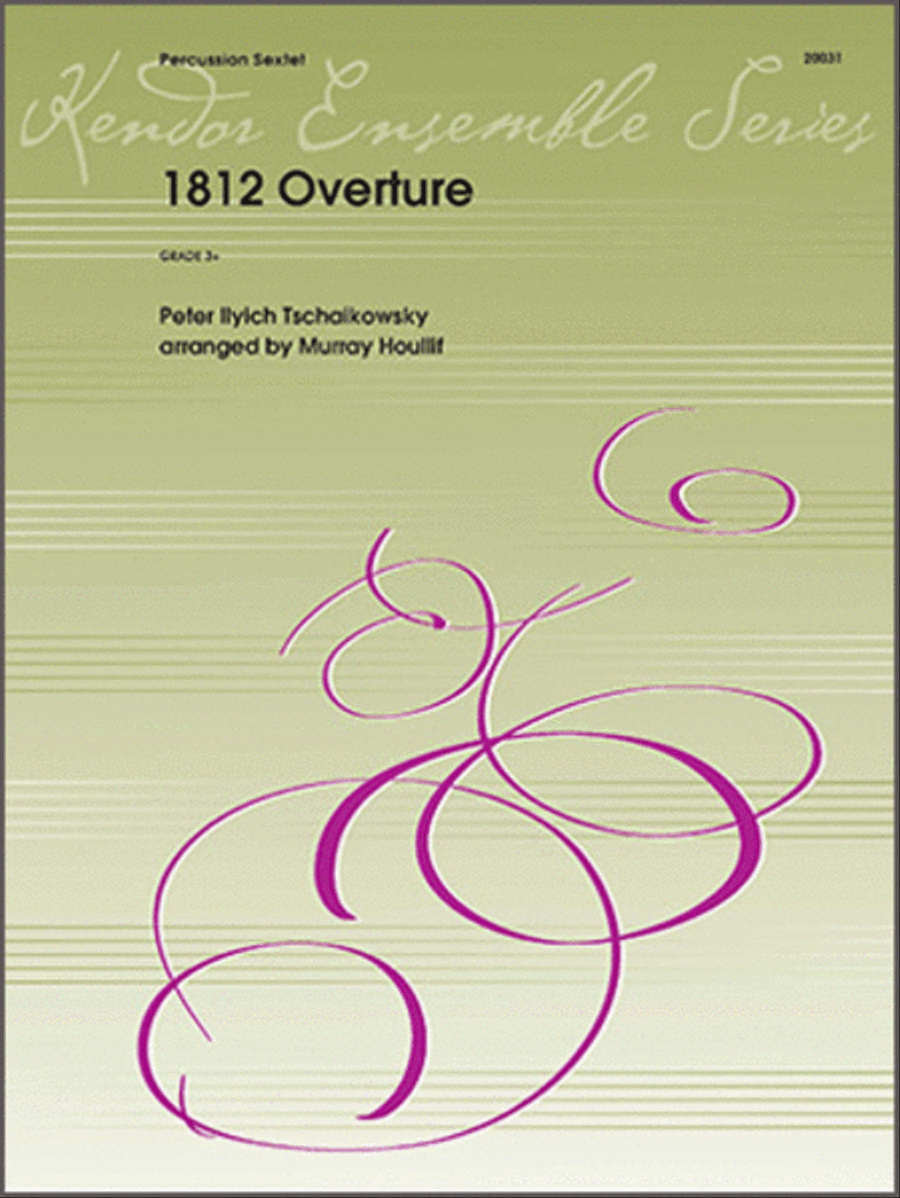 1812 Overture by Peter Ilyich Tchaikovsky Chamber Music - Sheet Music
