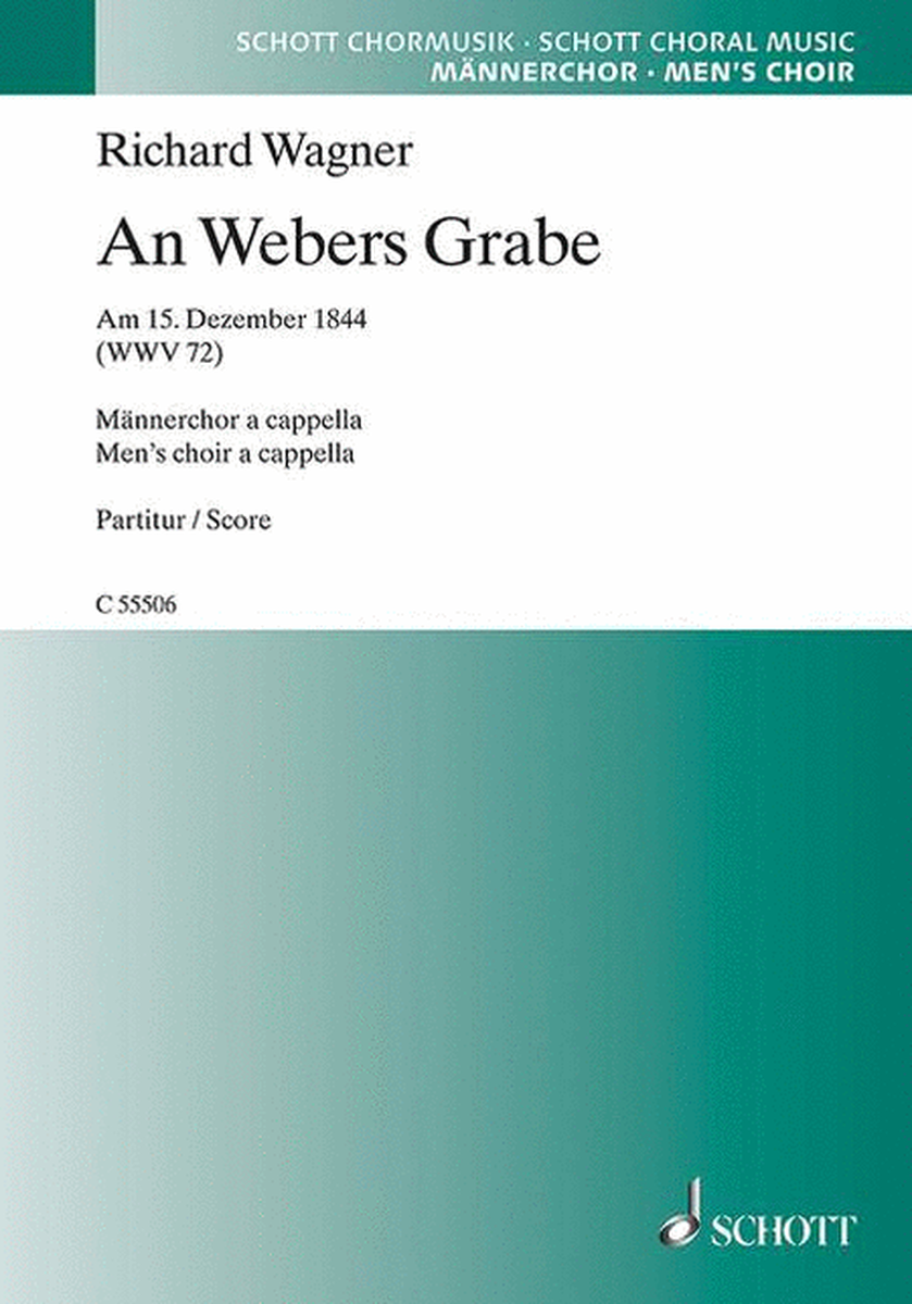 An Webers Grabe WWV 72