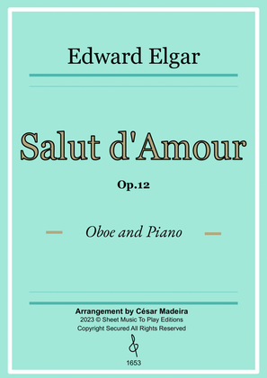 Salut d'Amour by Elgar - Oboe and Piano (Full Score and Parts)
