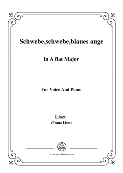 Liszt-Schwebe,schwebe,blaues auge in A flat Major,for Voice and Piano image number null